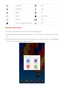 Page 117
Shortcut operations
• To open an application: On the home screen, touch the application.
• To switch between the home screen and its extensions: On the home screen, flick your finger left or 
right.
• To customize the home screen: Touch and hold a blank area on the home screen. On the displayed 
option menu, set the wallpaper, widgets, and more. 
CompletedEdit
AttachmentAdd
SearchSet
RefreshDelete data
FavoritesSave
Clean the system environmentCall 