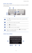 Page 21Getting started 
16
Huawei input method
Slide your finger left or right across the onscreen keyboard to switch between the QWERTY 
and 9-key keyboards. 
Android Input Method
Touch to switch between lowercase letters, uppercase letters, 
and caps lock.
Touch to enter numbers and symbols.
Touch to enter emoticons.
Touch to switch the input language. 
When you are typing in English, touch to switch between 
QWERTY and 9-key keyboards. 
1
2
3
45
1a
2*#12
3
4
5
1
2345
6 