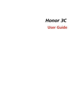 Page 1Honor 3C
User Guide 