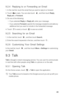 Page 5049
9.2.4  Replying to or Forwarding an Email
1. In the mail list, touch the email that you want to reply to or forward.
2. Touch  to reply. You can also touch  , and then touch 
Reply, Reply all, or Forward.
3. Do one of the following:
• If you selected 
Reply or Reply all, enter your message.
• If you selected Forward, specify the message recipients and add any 
additional text you want to include in the forwarded message.
4. Touch  to send, or touch  to save as a draft.
9.2.5  Searching for an Email
1....