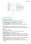 Page 131Batterymanagement
V iewingbatteryusagestatistics
UsePhoneManagertoviewdetailedbatteryusagestatisticsforeachapp.
Open PhoneManager.T

ouchremainingandswipeuponthescreen.Youcan:
z TouchBatteryusagedetails toviewdetailedbatteryusagestatistics.
z TouchConsumptionlevel toseewhichphonehardwareandsoftwareisusingthemost
power.
z TouchOptimizetocheckforpowerconsumptionproblemsandoptimizeperformance.
z...