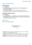 Page 140Inputmethodsettings
Addingakeyboard
1 Open Settings.
2 T
ouchAdvancedsettings!Language&input andselectVirtualkeyboardunder
Keyboard&inputmethods .
3 TouchAddvirtualkeyboardandswitchonthekeyboardthatyouwanttoadd. Afteraddingakeyboard,youcanconfigurethekeyboardsettingstosuityourneeds.
Selectingthedefaultinputmethod 1 Open Settings.
2 T

ouchAdvancedsettings!Language&input .UnderKeyboard&inputmethods,touch...