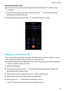 Page 97Switchingbetweencalls
Ensurethatyouhaveturnedoncallwaitingbeforeusingthisfeature.Fordetails,contact
yourcarrier
.
1 Ifyoureceiveanincomingcallwheninanothercall,touch .Youcanthenanswerthe
incomingcallandholdtheotherline.
2 T

oswitchbetweenthetwocalls,touch orselectthecallthatisonhold.
 Makingaconferencecall
Setupaconferencecallusingthemulti-partycallfeature.Callonecontact'snumber(orreceive...