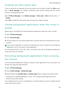 Page 127Power Management 
120
Enabling the Ultra power plan
If youre waiting for an important call but your phone has low battery, enable the Ultra  p o w e r             
plan in 
Phone Manager.  This  disables  everything  except  essential  calling,  SMS  and  contact            
functions, prolonging battery life.
Open Phone Manager. Touch Battery manager > Power plan > Ultra and then select             
> Enable.
Touch Exit to disable the Ultra power plan and restore the original settings.
Closing...