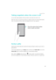 Page 65Tips and Tricks  
58
Taking snapshots when the screen is off
You can take rapid snapshots with your phone, even when the screen is off.
When the screen is off, point your phone at a subject and press the volume down button 
twice. Your phone will take a photo and display how fast it was captured.
Perfect selfie
Enable perfect selfie mode and customize the beauty settings to make sure you shine in 
group photos.
In the camera application, go to Beauty mode, and then touch Perfect selfie. Turn on the...