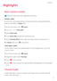 Page 6Highlights
2
Highlights
New camera modes
 These new modes may not be supported by all phones.
Perfect selfie
Set your own custom beauty settings for facial enhancement and beautifying effects 
when you take photos in 
Beauty mode.
1 On the home screen, touch Camera.
2 Touch  >  > Perfect selfie.
3 Enable Perfect selfie.
4 Touch Perfect selfie and take three self-portrait shots.
5 On the Set beauty effects screen, adjust your beauty settings, and then touch .
6 In Beauty mode, touch to take photos....