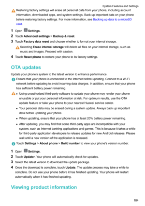 Page 190Restoringfactorysettingswilleraseallpersonaldatafromyourphone,includingaccountinformation,downloadedapps,andsystemsettings.Backupimportantdataonyourphone
beforerestoringfactorysettings.Formoreinformation,see BackingupdatatoamicroSD
card .
1OpenSettings .
2 Touch Advancedsettings !Backup&reset .
3 Touch Factorydatareset andchoosewhethertoformatyourinternalstorage.
SelectingEraseinternalstorage...