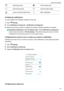 Page 39UpcomingeventsPhonememoryfullSynchronizingdataSynchronizationfailedLoginorsynchronizationissueMorenotifications
Configuringnotifications
Youcanconfigurethenotificationsettingsforeachapp.
1 Open
Settings .
2 Touch Notification&statusbar !Notificationsmanagement .
3 Selecttheappthatyouwanttoconfigureandenableordisablenotificationsasdesired.
Displayingnotificationsindonotdisturbmode :UnderNotificationsmanagement ,
selectanappandswitchon...