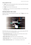 Page 39Getting to know your phone    
32
Virtual navigation bar keys:
• Back: Touch to return to the previous screen o r  c l o s e  a n  a p p .  W h e n  e n t e r i n g  t e x t ,  
touch to close the onscreen keyboard.
• Home: Touch to return to the home screen.
• Recent: Touch to access the list of recently used apps or touch and hold to enable 
dual windows mode.
Switching between home screens
Swipe left or right to view the extended home screens. Touch Home to return to the 
default home screen.
On the...