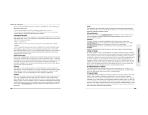 Page 102192Safety & Warranty
We use personally identiﬁable information provided at a Sprint Web site in the following ways 
unless otherwise speciﬁed: 
1. For its intended purpose (such as to complete an online order for service). 
2. To provide you with information about new PCS Products and Services or products and 
services offered in conjunction with Sprint business partners. (f) Disclosure To Third Parties Sprint will not sell or disclose to outside parties any personally identiﬁable information obtained...