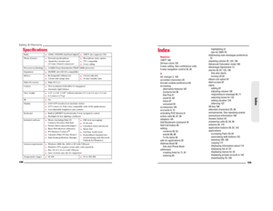 Page 105198Safety & Warranty
SpeciﬁcationsRadio
CDMA 1900/800 dual-band digital
1XRTT also supports CSD
Phone features
Personal speakerphone Hands-free headset jack 
(2.5 mm, 3-barrel connector)
Microphone mute optionTTY compatible3-way calling
Processor technology
144MHz Texas Instruments OMAP (ARM) processor
ExpansionSD/MMC slot (SD I/O compatible)
BatteryRechargeable Lithium Ion3 hours full charge time
4 hours talk time10 days standby time
Palm OS version
Palm OS 5.2.1
CameraVGA resolution...