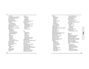 Page 107202Index
clock 98, 134
coordinating with local time 99
color preferences 74, 129, 136
Colors pick list 129
command buttons 32
compressed formats 109
computers
connecting to 20
interactions with 18
conference calls 47, 57
Confirm deletions from history 
preference 73
Connect to the Internet dialog 60
connections
PCS Network 27
PCS Phone 20
PCS Vision services 62
troubleshooting 155–156
TTY devices and 58
contacts
adding 49, 52
deleting 50
dialing by 38
masking 141
synchronizing 108
viewing numbers for 52,...