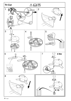 Page 2626 – English
1 Tri Cut
2
3
4
5
67
8>20mm
>20mm
!
B
A
6 Nm
X 10 