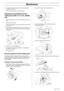 Page 29
English – 29
Maintenance
6On completion of the adjustment the unit’s parallelism 
should be re-checked.
7 Fit the right-hand fender and the front hood.
Adjusting the parallelism of the 
cutting unit, Rider 11C, 13C, 13AWD, 
15C
1Check the air pressure in the tyres 60 kPa/0.6 kp/cm2/8.5 
PSI.
2 Remove the front cover.
3 Loosen the parallelism stay’s nuts, the inner nut has a left-hand thread.
4 Screw out (extend) the stay to raise the rear edge of the cover. Screw in (shorten) the stay to lower the rear...