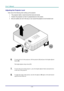 Page 23User’s Manual 
– 16 – 
Adjusting the Projector Level 
Take note of the following when setting up the projector: 
• The projector table or stand should be level and sturdy. 
• Position the projector so that it is perpendicular to the screen. 
• Be sure cables are not in the way or can cause the projector to be knocked over. 
 
 
 
6.  To raise the level of the projector, lift the projector [A] and press the height-adjuster 
button [B].  
The height adjuster drops down [C].  
7.  To lower the level of the...