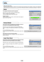 Page 56E-56
Info.
•Select menu name “Info.”.
See “Menu Operation Method” on Page E-37 for information about performing menu operations. The item name display will
differ depending on the input signal. See “List of Item Names Offering Input Selection and Adjustments/Settings” on Page E-42.
Status
This displays information about the equipment.
Select item name “Status” and press the ENTER button.
There is a change to the status display.
Press the CANCEL button to return to the menu.
Display Contents:
Projector...