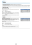 Page 45E-45
Color
•Do the following operation while displaying the image you want to adjust or set.
•Select the menu name “Color”.
See “Menu Operation Method” on Page E-36 for information about performing menu operations. The item name display will
differ depending on the input signal. See “List of Item Names Offering Input Selection and Adjustments/Settings” on Pages E-
41.
Gamma
Gamma corrects the proportion of change of the dark portions from the
bright portions of the input signal.
Set this to reproduce...