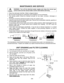 Page 34 - 34 - 
MAINTENANCE AND SERVICE 
 WARNING: Turn off the electrical power supply and close the manual gas 
control valve and the manual water control valve before servicing.  
•  Clean the cold- water inlet filter. (Refer to diagram below)  
•   Be sure that all openings for combustion and ventilation air are not blocked.  
•   The venting system should be checked annually for any leaks, corrosion, blockages or 
damage.  
•   The burner should be checked annually for dust, lint, grease or dirt.  
•...