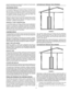 Page 1313
amount	of	combustion	 air	can	 result	 in	a	fire	 or	explosion	 and	cause	 property 	
damage,	serious	bodily	injury	or	death.
UNCONFINED SPACE
An	 Unconfined	 Space	is	one	 whose	 volume	 is	not	 less	 than	 50	
cubic	 feet	per	1,000	 Btu/hr	 (4.8	cubic	 meters	 per	kW)	 of	the 	
total	 input	 rating	 of	all	 appliances	 installed	in	the	 space.	 Rooms	
communicating	 directly	with	the	space,	 in	which	 the	appliances 	
are	 installed, 	through	 openings	 not	furnished	 with	doors, 	are 	
considered	a...