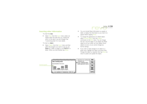 Page 134134
Jotter
Inserting other information
To insert the date:
·Select Date from the Insert menu. Jotter can
display either the date that you created the
entry, or the date it was last changed. See
‘Customising Jotter’ for more details.
To insert an object:
·Select Object from the Insert menu and then
select the program you want to use, e.g. use
Sheet for a table, or graph; or use Word for a
letter. When you have finished, tap Done.·You can include Sheet information as a graph or
table, so display the...