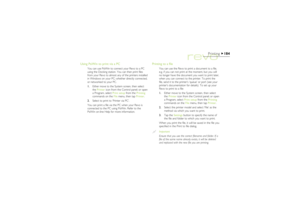 Page 184184
Printing
Using PsiWin to print via a PC
You can use PsiWin to connect your Revo to a PC
using the Docking station. You can then print files
from your Revo to almost any of the printers installed
in Windows on your PC; whether directly connected,
or networked to your PC.
1.Either move to the System screen, then select
the Printer icon from the Control panel; or open
a Program, select Print setup from the Printing
commands on the File menu, then tap Printer.
2.Select to print to ‘Printer via PC’.
You...