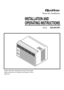 Page 1INSTALLATION AND
OPERATING INSTRUCTIONS
Room Air Conditioner
ModelHQ-2051RH
Please read these operating instructions thoroughly
before using your air conditioner and keep for future
reference.
R 