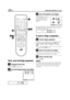 Page 28Filename [HR-J770EU2.fm]
Masterpage:Left
28 ENTIMER RECORDING (cont.)
Check, cancel and change programmes
ADisengage the timer mode.
Press # (
TIMER), then press 1.
BAccess the Programme Check screen/display.
CAccess the Programme screen/display.
The front display panel shows the programme start time. Pressing 
OK changes the display to the programme stop time, then the 
date and the channel position.
To cancel or change a programme...
DCancel or change a programme.
Press & to cancel a programme. To...