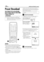 Page 10Filename [HR-J770EU1.fm]
Masterpage:Left
10 ENINITIAL SETTINGS (cont.)
Preset Download
Auto Channel Set by Downloading 
from TV/Auto Clock Set/Auto Guide 
Program Number Set
NOTES:
●
For details, refer to the instruction manual of your TV.
●
In the area where no TV station transmits a PDC (Programme 
Delivery Control) signal, the recorder can perform neither 
Auto Clock Set nor Auto Guide Program Number Set.
●
If there is a power cut, or if you press 
1 or MENU
 while 
downloading or set up is in...