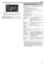 Page 815Tap on the file to start playback.
.
0You can select videos in the video mode and still images in the still
image mode.
0 Only the files recorded on the selected date are displayed.
0 Tap  L to stop searching and return to the index screen (thumbnail
display).
Deleting Files of a Selected Date ：Tap R on the index screen (thumbnail display) to delete unwanted files.
“Deleting Unwanted Files” ( A p. 84)Connecting to and Viewing on TV
You can connect this unit to a TV for playback. The image quality on TV...