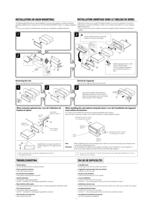 Page 822
Do the required electrical connections.
Réalisez les connexions électriques.
Bend the appropriate tabs to hold 
the sleeve firmly in place.
Tordez les languettes appropriées 
pour maintenir le manchon en 
place.
INSTALLATION (IN-DASH MOUNTING)
The following illustration shows a typical installation. If you have any questions or require information 
regarding installation kits, consult your JVC IN-CAR ENTERTAINMENT dealer or a company supplying 
kits.
•  If you are not sure how to install this unit...