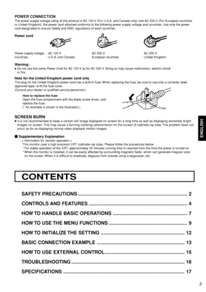 Page 5ENGLISH
CONTENTS
SAFETY PRECAUTIONS ................................................................................. 2
CONTROLS AND FEATURES ......................................................................... 4
HOW TO HANDLE BASIC OPERATIONS ....................................................... 7
HOW TO USE THE MENU FUNCTIONS .......................................................... 9
HOW TO INITIALIZE THE SETTING .............................................................. 12
BASIC...