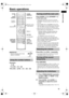 Page 15Basic operations
12
■ IMPORTANT
• Slide the remote control mode 
selector to [AUDIO].
Examples:
5: [5]
15: [ 10]  →
 [1] → [5]
150: [ 10]  → [ 10]  → [1]  → [5]  → [0] Press [AUDIO 
F] (or [STANDBY F] 
on the main unit). 
• The power of the main unit turns on and the 
[STANDBY
F] lamp (button) on the main unit 
turns off. 
• Press [AUDIO
F] (or [STANDBYF] on the 
main unit) again to turn off the power of the main 
unit. (The main unit enters the standby mode.)
• With the power off, pressing any of the...