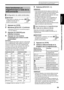 Page 12554
Fonctions pratiques pour voir la télévision
Français
■ IMPORTANT
• Faites glisser le sélecteur de mode 
de télécommande dans la 
position la plus basse. 
1Appuyez sur [VCR]. 
2Maintenez [STB/VCR  F] enfoncé. 
• Maintenez [STB/VCR  F] enfoncé jusqu’à 
la fin de l’étape 5. 
3Appuyez sur [ENTER] puis 
relâchez le bouton. 
4Appuyez sur les boutons 
numériques pour entrer le code 
constructeur. 
Exemples: 
Pour un magnétoscope Hitachi: appuyez sur [0] puis [8]. 
Pour un magnétoscope Toshiba: appuyez sur...