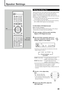 Page 2118
Speaker Settings
DISPLAY
B.SEARCH DOWN
REWUP
FF
F.SEARCH
RETURN STEP
TV/VIDEO
TV VOLUME
TV CHANNEL
SUBTITLE
TOP MENUTV STANDBY/ON
AUDIO
VCR
VCR 
CONTROL
TUNER PRESET
ENTER
VOLUME
MENU
AUDIO/
FM MODE
VCR CHANNEL
TUNING
DVD FM/AM AUX
MUTING
123
456
789
0
REMAIN
PROGRAM
D.R.C ZOOMSETUP
PROGRESSIVE
DSP MODE
SLEEP
TEST PRO LOGICSETTINGSOUND
CLEAR REPEATANGLESLOW
SEARCH A-B REPEAT
23
PRO LOGICSETTING
Setting the Delay Time
Adjust the delay time of the sounds from the center speaker and the
rear speakers,...