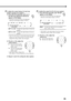 Page 2926
00 F 00
00 R 00 CEN
Normal indication
(canceled)SW
REAR
4To adjust the output level for the rear speakers
1) Press SOUND repeatedly until “REAR”
appears on the display.
•Each time you press the button, the adjustment
indication on the display changes as follows:
REAR: To adjust the output level for rear speakers
(from –6 dB to +6 dB).
•“REAR 0dB” is the initial setting. If you have already
changed the setting, another value will appear.
2) Press 3 or 2 to adjust the
output level.
3: Increases the...