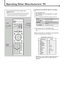 Page 5855
❏To change the transmittable signals for operating a
TV
1. Press and hold TV.
2. Enter manufacturer’s code using buttons 1–9, and 0.
3. Release TV
.
Now, you can perform the following operations on the TV.
TV : Turn on or off the TV.
TV VOLUME  +/–: Adjust the volume.
TV/VIDEO: Set the input mode (either TV or
VIDEO)
TV CHANNEL +/–: Change the channels.
4. Try to operate your TV by pressing TV
.
When your TV turns on or off, you have entered the correct
code.
If there are more than one code listed for...