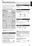 Page 7912
English
Basic DVD Operations
This manual mainly explains operations using the buttons on
the remote control. You can also use the buttons on the center
unit if they have the similar names (or marks) as those on the
remote control.
If operations using the center unit are different from those
using the remote control, they are then explained.
1 Turn On the Power
Before turning on the system, turn on your TV and select the correct
video input. (See the manual supplied with your TV.)
•When you use a JVC’s...