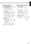 Page 9326
English
00 F 00
00 R 00 CEN
Normal indication
(canceled)SW
REAR
4To adjust the output level for the rear speakers
1) Press SOUND repeatedly until “REAR”
appears on the display.
•Each time you press the button, the adjustment
indication on the display changes as follows:
REAR: To adjust the output level for rear speakers
(from –6 dB to +6 dB).
•“REAR 0dB” is the initial setting. If you have already
changed the setting, another value will appear.
2) Press 3 or 2 to adjust the
output level.
3: Increases...