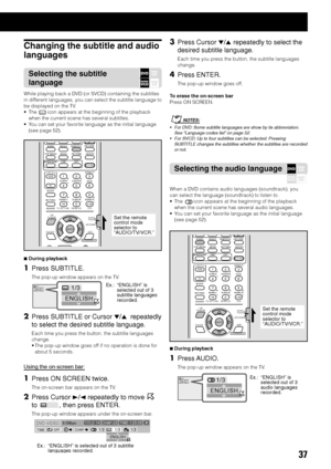 Page 4137
Changing the subtitle and audio
languages
Selecting the subtitle
language
While playing back a DVD (or SVCD) containing the subtitles
in different languages, you can select the subtitle language to
be displayed on the TV.
• The 
icon appears at the beginning of the playback
when the current scene has several subtitles.
• You can set your favorite language as the initial language
(see page 52).
ENGLISH
ENGLISH
1/31/3
AUDIO ANGLE SUBTITLEDECODE
RETURN DIGEST TOP MENU
MENU
CONTROLEFFECT
S.WFR
TEST...