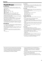 Page 74
For all playable files
 The system can only recognize and play files with one of the 
following extensions, which can be in any combination of upper 
and lower case;
MP3: “.MP3”, “.mp3”
WMA: “. W M A”,  “. w m a”
JPEG: “. J P G ”,  “. J P E G ”,  “. j p g ”,  “. j p e g ”  
ASF: “. A S F ”,  “. a s f ”
MPEG-2 /MPEG-1: “.MPG”, “.MPEG”, “.mpg”, “.mpeg”
DivX: “.DIVX”, “.DIV”, “.divx”, “.div”, and “.AVI”, “.avi”
 The system recognizes up to 150 tracks (files) per group, 99 
groups per disc/device, and...