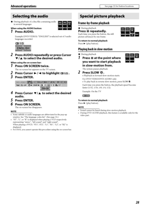 Page 3128
7During playback of a disc/file containing audio 
in several languages
When using the AUDIO button:
1Press AUDIO.
Example (DVD VIDEO): “ENGLISH” is selected out of 3 audio 
languages recorded.
2Press AUDIO repeatedly or press Cursor 
Y/5 to select the desired audio.
When using the on-screen bar:
1Press ON SCREEN twice.
The on-screen bar appears on the TV screen.
2Press Cursor 3/2 to highlight  .
3Press ENTER.
4Press Cursor Y/5 to select the desired 
audio.
5Press ENTER.
6Press ON SCREEN.
The on-screen...