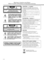 Page 2G-1
CAUTION
To reduce the risk of electrical shocks, fire, etc.:
1. Do not remove screws, covers or cabinet.
2. Do not expose this appliance to rain or moisture.
AT T E N T I O N
Afin d’éviter tout risque d’électrocution, d’incendie, etc.:
1. Ne pas enlever les vis ni les panneaux et ne pas ouvrir le 
coffret de l’appareil.
2. Ne pas exposer l’appareil à la pluie ni à l’humidité.
CAUTION —   button!
Disconnect the mains plug to shut the power off 
completely (the STANDBY lamp goes off). When 
installing...