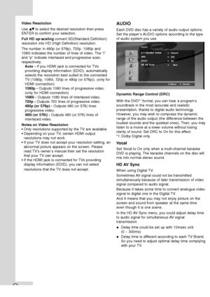 Page 1612
Video Resolution
Use vVto select the desired resolution then press
ENTER to confirm your selection.
Full HD up-scalingconvert SD(Standard Definition)
resolution into HD (High Definition) resolution.
The number in 480p (or 576p), 720p, 1080p and
1080i indicates the number of lines of video. The “i”
and “p” indicate interlaced and progressive scan,
respectively.
Auto - If you HDMI jack is connected for TVs
providing display information (EDID), automatically
selects the resolution best suited to the...