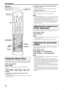 Page 24Basic operations
21
IMPORTANT
Before using the remote control for the 
following operation, 
 Set the remote control mode selector to AU D I O.
Using the Sleep Timer, you can fall asleep while listening to music 
and know the system will turn off by itself rather than play all night.
On the remote control:
Press SLEEP.
Each time you press the button, the shut-off time changes as 
follows;

 0min (cancelled)  10min (minutes)  20min  30min 
 60min  90min  120min  150min  (back to the 
beginning)...