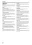 Page 62References
59
Aspect ratio
The ratio of vertical and horizontal sizes of a displayed image. The 
horizontal vs. vertical ratio of conventional TVs is 4:3, and that of 
wide-screens is 16:9.
Chapter
Refers to individual chapters included in a title.
Composite video signal
Refers to video signal comprised of three kinds of signals 
combined: an image signal made up of luminance and chrominance 
signals using the frequency multiplication technique; burst signal 
providing the basis for color reproduction;...