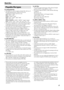 Page 74
About discs
For all playable files
• The system can only recognize and play files with one of 
the following extensions, which can be in any 
combination of upper and lower case;
MP3: “.MP3”, “.mp3”
WMA: “. W M A”,  “. w m a”
JPEG: “.JPG”, “.JPEG”, “.jpg”, “.jpeg” 
ASF: “. A S F ”,  “. a s f ”
MPEG-2/MPEG-1: “. M P G ”,  “. M P E G ”,  “. m p g ”,  “. m p e g ”
DivX: “.DIVX”, “.DIV”, “.divx”, “.div”, and “.AVI”, “.avi”
• The system recognizes up to 150 tracks (files) per group, 
99 groups per...