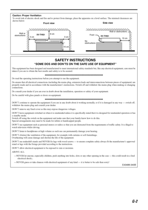Page 3G-2
Caution: Proper Ventilation
To avoid risk of electric shock and fire and to protect from damage, place the apparatus on a level surface. The minimal clearances are 
shown below:
SAFETY INSTRUCTIONS
“SOME DOS AND DON’TS ON THE SAFE USE OF EQUIPMENT”
This equipment has been designed and manufactured to meet international safety standards but, like any electrical equipment, care must be 
taken if you are to obtain the best results and safety is to be assured.
Do read the operating instructions before...