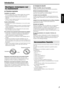 Page 502
Introduction
7Précautions importantes
Installation du système
• Posez le système à plat, sur un support adapté, dans un endroit 
sec, ni trop chaud ni trop froid, c.-à-d. entre 5°C et 35°C.
• Maintenez une distance suffisante entre le système et le 
téléviseur.
• Veillez à ce que le support sur lequel vous avez posé le système 
ne soit pas soumis aux vibrations.
Cordon d’alimentation
• Ne touchez pas le cordon d’alimentation si vous avez les mains 
mouillées !
• Une petite quantité d’énergie est...