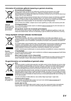 Page 5G-4
Information till användare gällande kassering av gammal utrustning
Tänk på:Att denna symbol 
endast gäller inom 
den Europeiska 
gemenskapen.
[Europeiska gemenskapen]Denna symbol anger att elektrisk och elektronisk utrustning inte ska kasseras som vanligt 
hushållsavfall, när de inte ska användas mer. Istället ska produkten lämnas in på lämplig 
återvinningsstation för elektrisk eller elektronisk utrustning, så att den kan tas om hand och återvinnas i 
enlighet med ert lands lagstiftning.
Genom att...