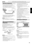 Page 5510
Liitännät
• Kuvassa voi esiintyä häiriöitä, jos TV liitetään 
videonauhurin kautta tai jos laite liitetään televisioon, 
jossa on sisäänrakennettu videonauhuri.
• Valitse “MONITOR TYPE” valikossa “PICTURE” oikein 
television kuvasuhteen mukaisesti. (Katso sivu 32.)
*Eräiden televisioiden SCART-liittimet lähettävät 
äänisignaaleja. Näin voit kuunnella TV:n ääntä tämän 
järjestelmän kautta valitsemalla TV SOUND 
toistettavaksi lähteeksi. (Katso sivu 13.)
HUOMAA
• AV OUT (SCART) -liittimestä ei tule...